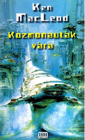 [Engines of Light 01] • Kozmonautak vara